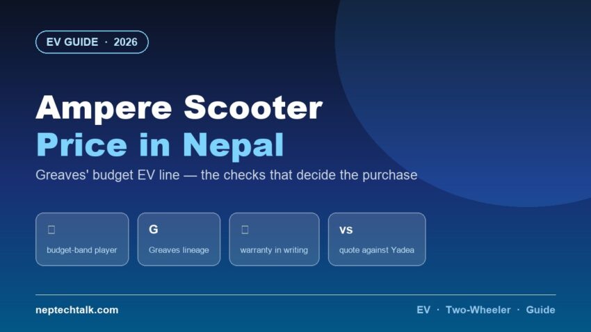 Ampere electric scooter price in Nepal 2026 guide