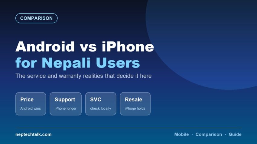 Android vs iPhone comparison for Nepali users