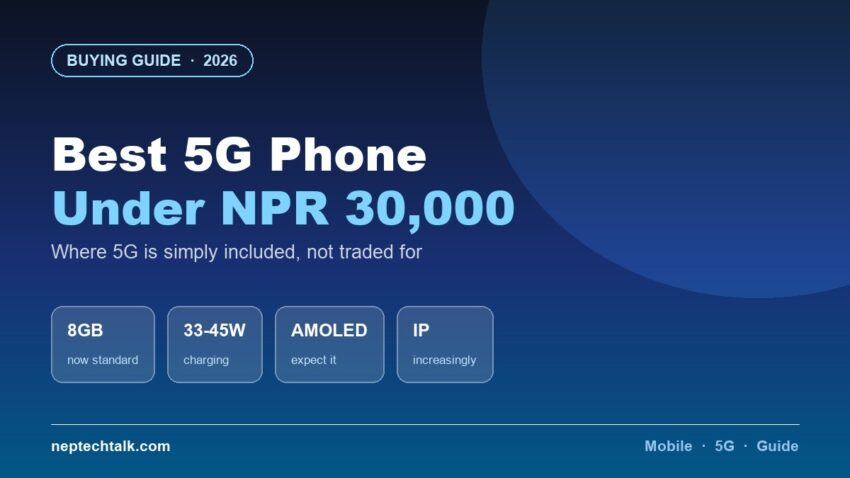 Best 5G phones under NPR 30,000 in Nepal 2026