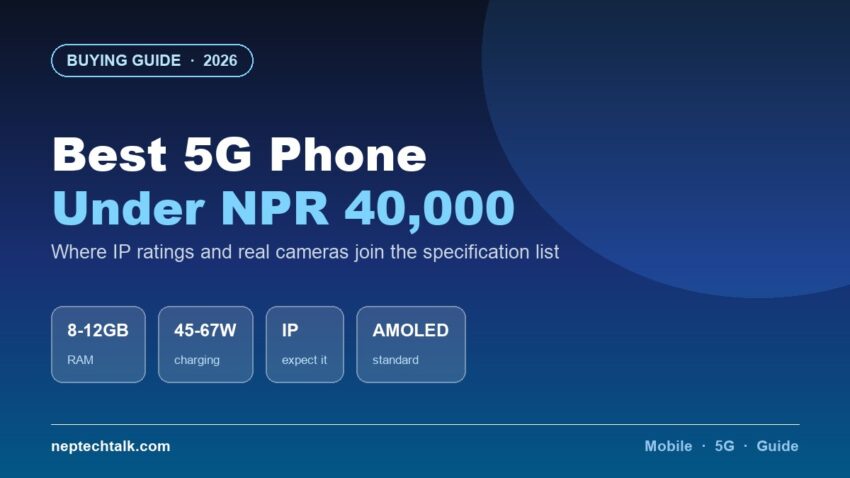 Best 5G phones under NPR 40,000 in Nepal 2026