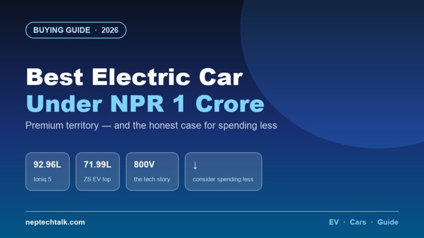 Best electric cars under NPR 1 crore in Nepal 2026