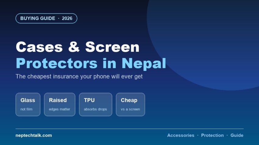 Best phone cases and screen protectors in Nepal