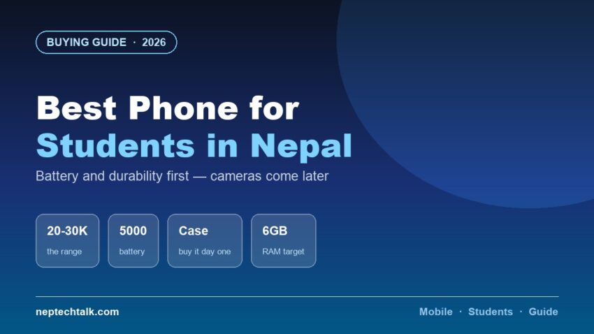 Best phones for students in Nepal 2026