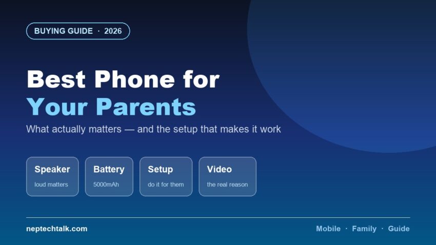 Best phones for parents in Nepal simple and reliable