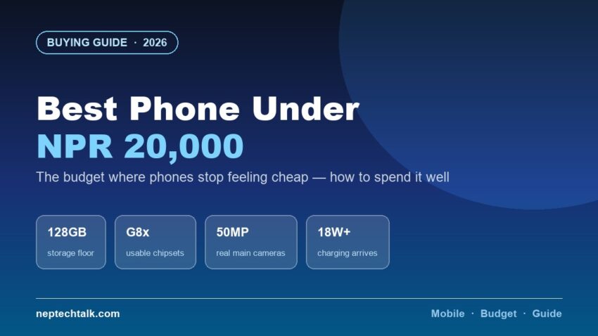 Best phones under NPR 20,000 in Nepal 2026 buying guide
