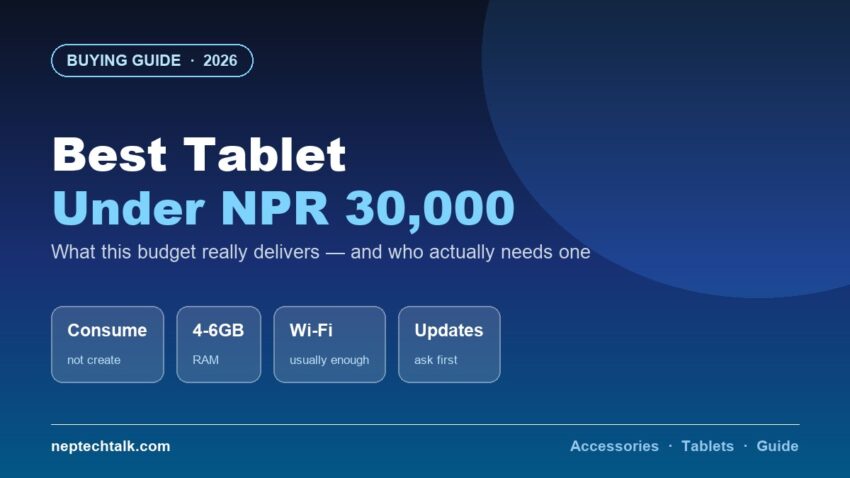 Best tablets under NPR 30,000 in Nepal 2026