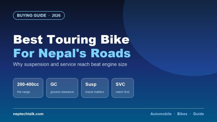 Best touring bikes for Nepal's roads 2026