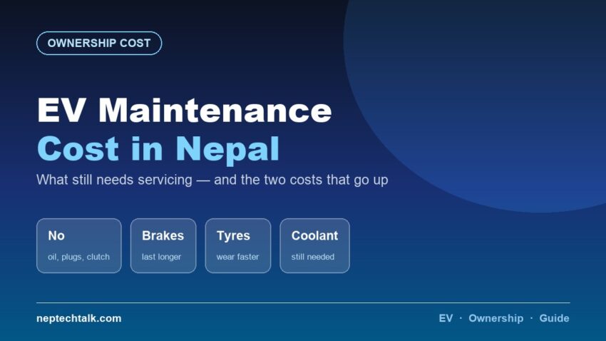 EV maintenance cost in Nepal what you actually pay