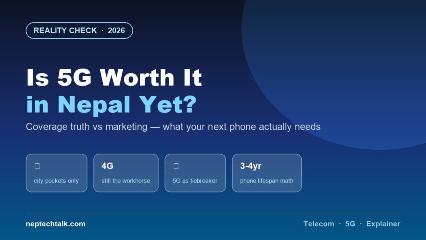 5G coverage reality check for Nepal in 2026