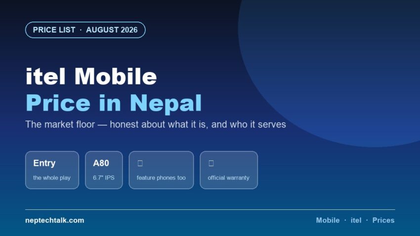 itel mobile price list in Nepal August 2026