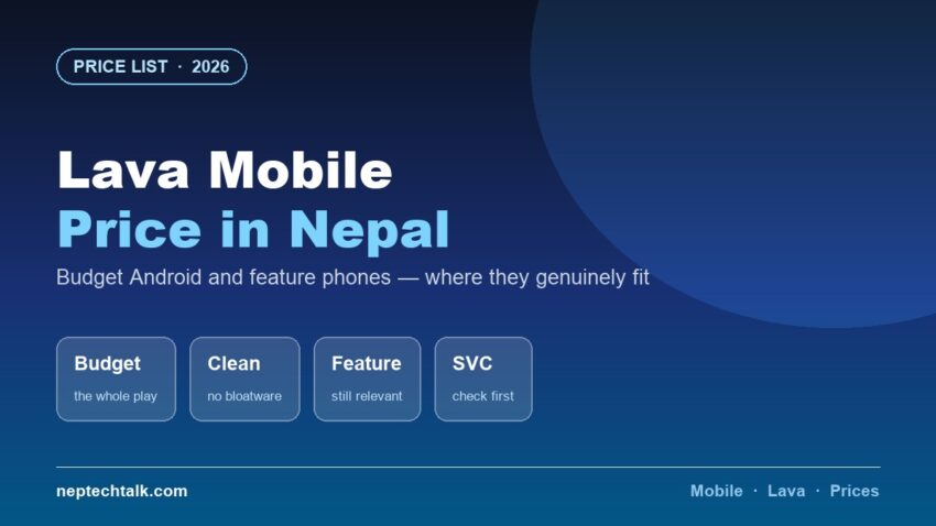 Lava mobile price in Nepal 2026 budget phones