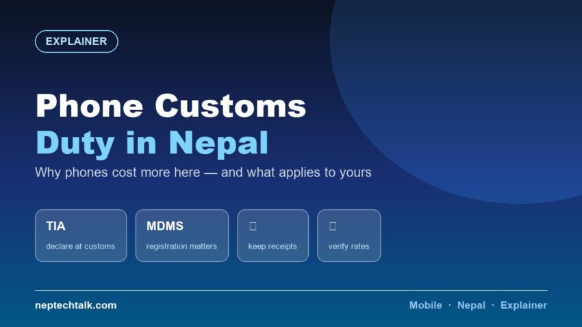 Phone customs duty in Nepal when bringing a phone from abroad