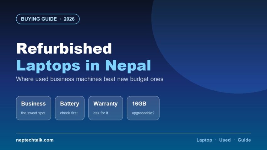 Refurbished laptops in Nepal buying guide