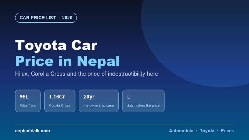 Toyota car price list in Nepal 2026 with Hilux and Corolla Cross