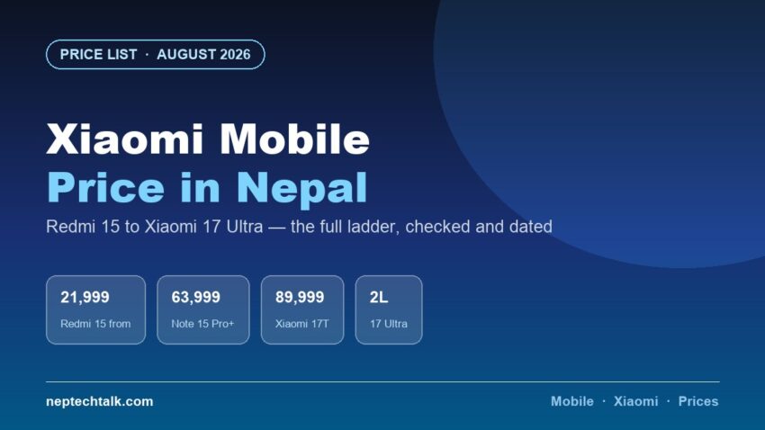 Xiaomi and Redmi mobile price list in Nepal August 2026